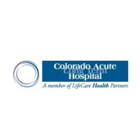 Colorado Acute Long Term Hospital